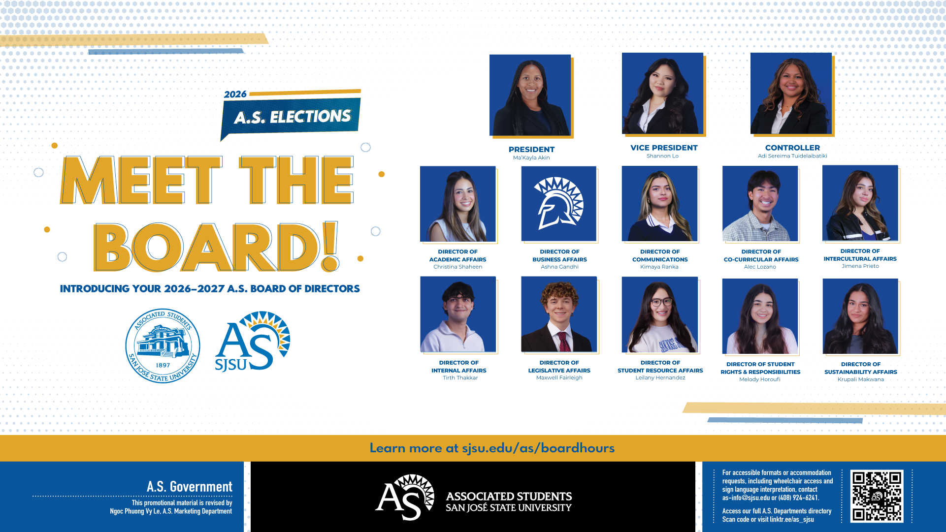 2026–2027 A.S. Board of Directors at San José State University 2026 A.S. Elections horizontal digital screen graphic titled 'Meet the Board! Introducing your 2026–2027 A.S. Board of Directors.' Features names, titles, and headshots of the elected Executive Officers and Directors for Associated Students at San Jose State University. Full directory text and contact info are provided on this page.